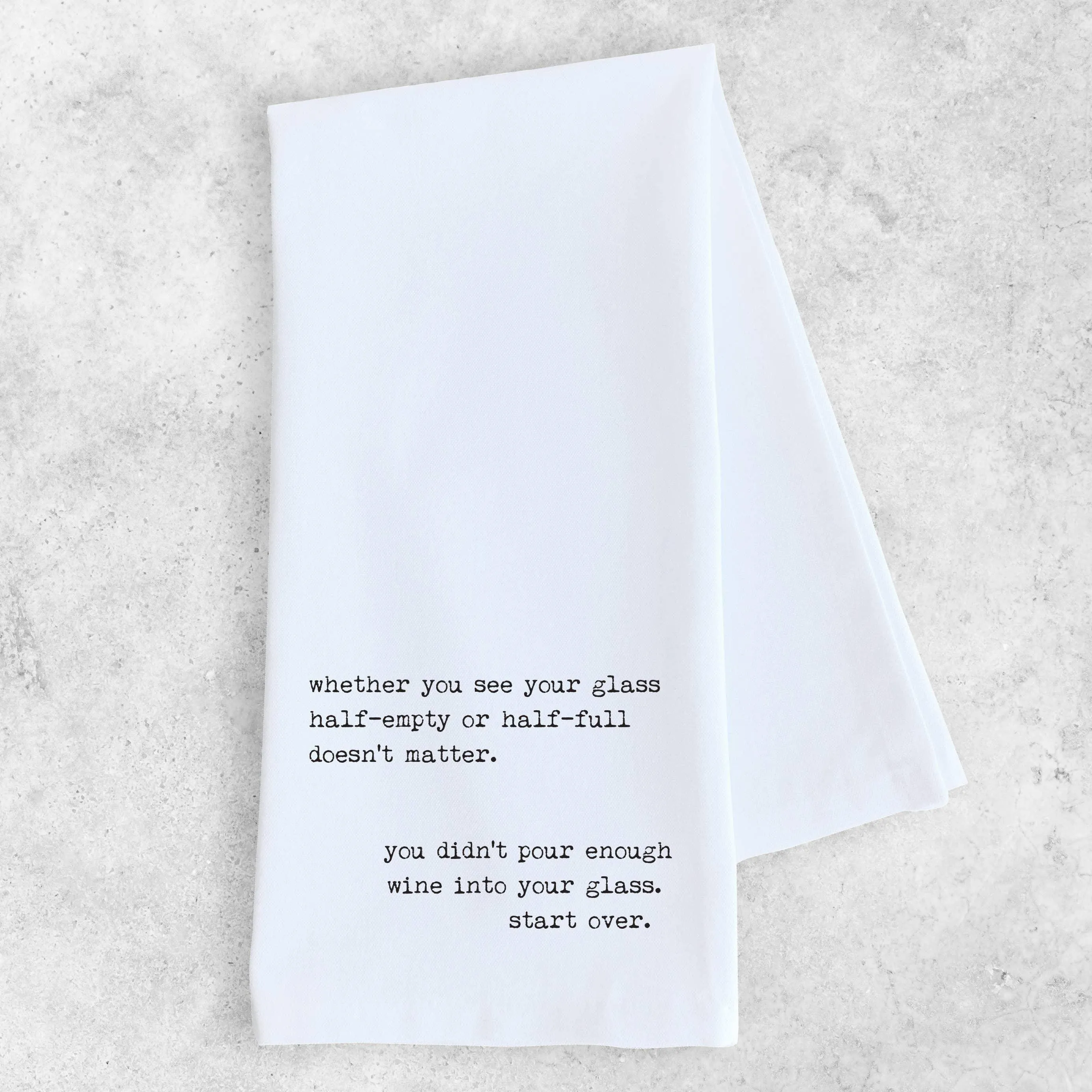 Glass Half Empty or Half Full Tea Towel
