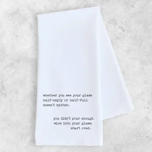 Glass Half Empty or Half Full Tea Towel