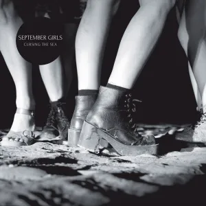 September Girls 'Cursing The Sea'