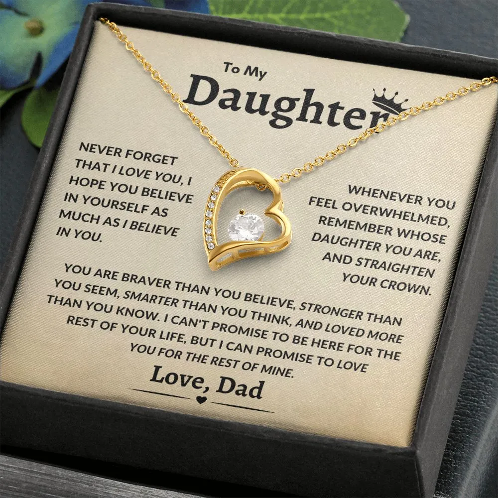 To My Daughter Never Forget That I Love You Timeless Love